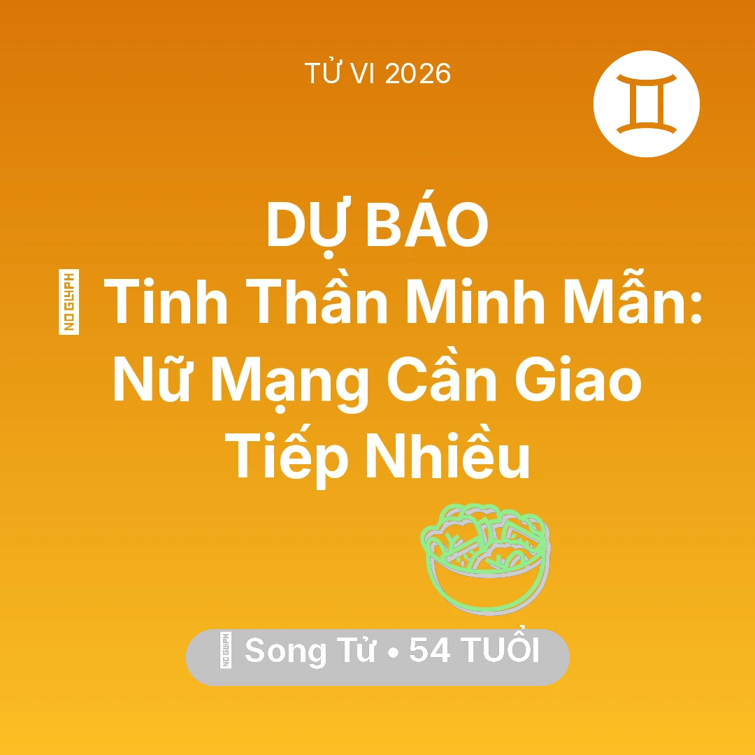 Tổng quan Sức Khỏe tuổi 54 - Xem tử vi Song Tử sinh năm 1972 Nữ Mạng: 🗝️ Tinh Thần Minh Mẫn: Nữ Mạng Song Tử Cần Giao Tiếp Nhiều