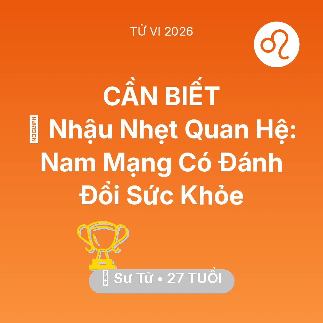 Tổng quan Sự Nghiệp tuổi 27 - Xem tử vi Sư Tử sinh năm 1999 Nam Mạng: 🍺 Nhậu Nhẹt Quan Hệ: Nam Mạng Sư Tử Có Đánh Đổi Sức Khỏe