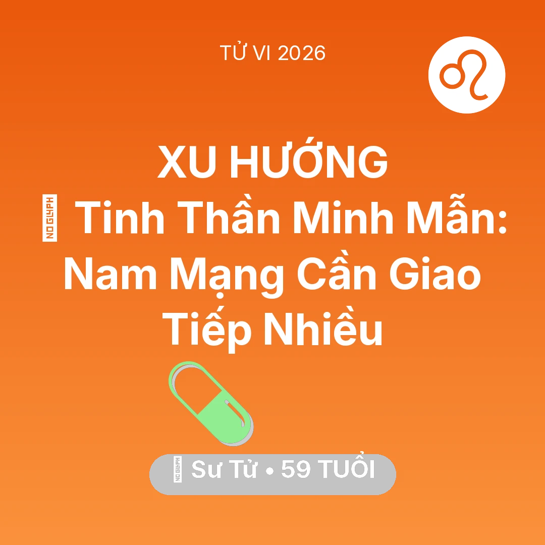 Tổng quan Sức Khỏe tuổi 59 - Xem tử vi Sư Tử sinh năm 1967 Nam Mạng: 🗝️ Tinh Thần Minh Mẫn: Nam Mạng Sư Tử Cần Giao Tiếp Nhiều