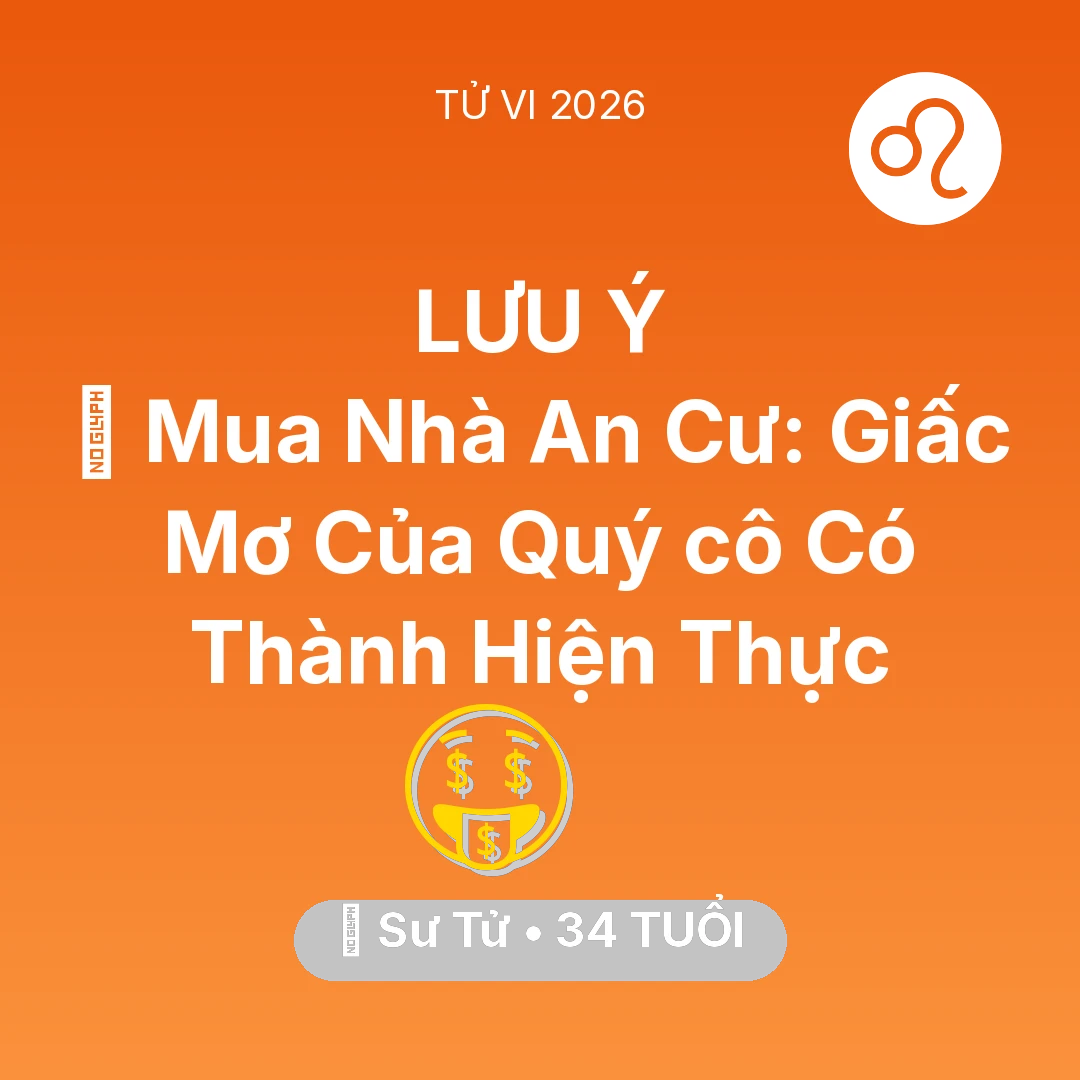 Tổng quan Tài Chính tuổi 34 - Xem tử vi Sư Tử sinh năm 1992 Nữ Mạng: 🏠 Mua Nhà An Cư: Giấc Mơ Của Quý cô Sư Tử Có Thành Hiện Thực