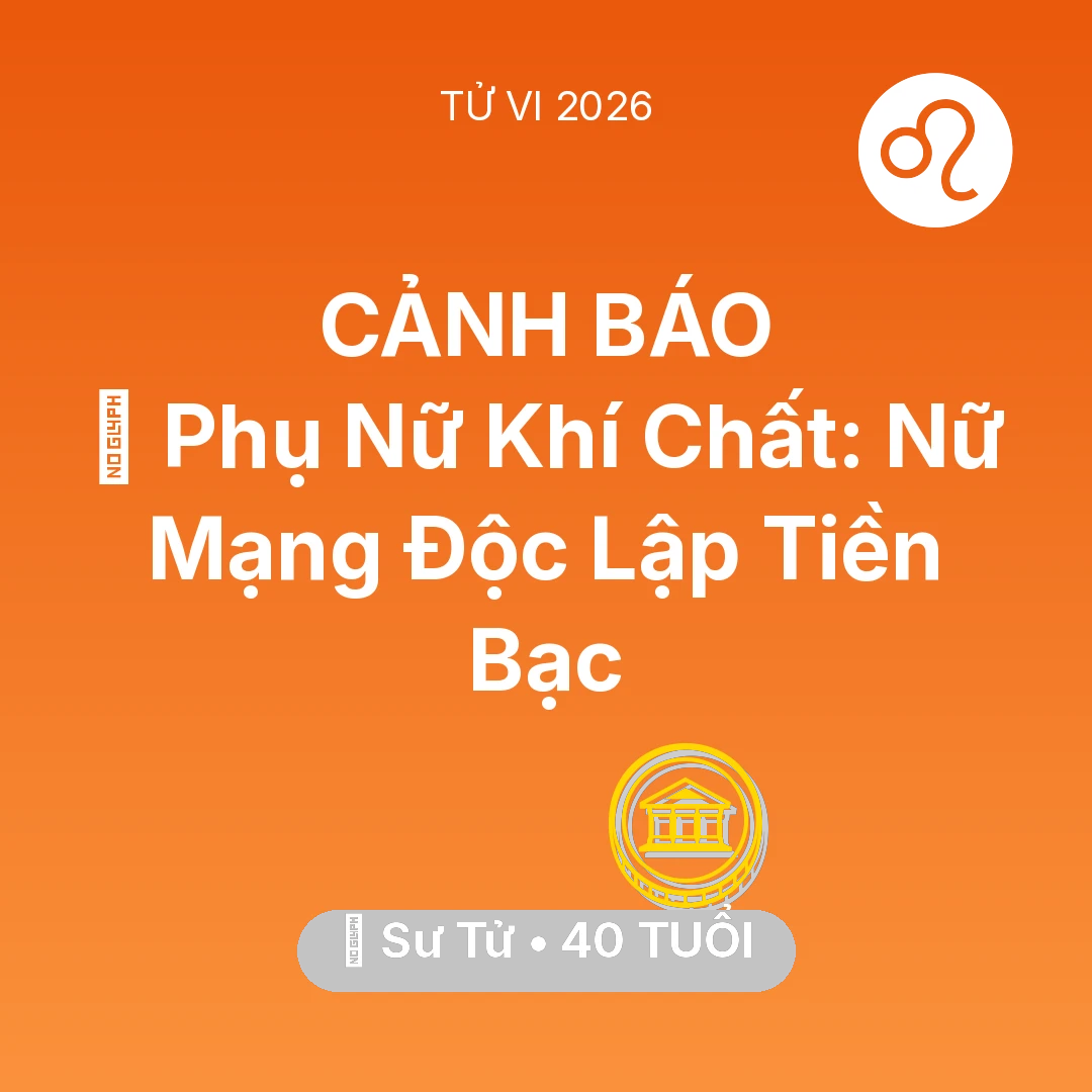 Tổng quan Tài Chính tuổi 40 - Xem tử vi Sư Tử sinh năm 1986 Nữ Mạng: 🌟 Phụ Nữ Khí Chất: Nữ Mạng Sư Tử Độc Lập Tiền Bạc