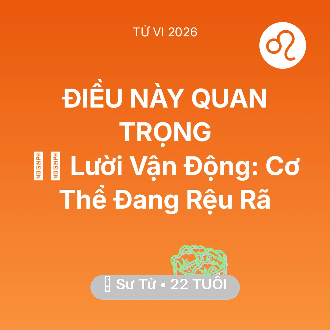Tổng quan Sức Khỏe tuổi 22 - Xem tử vi Sư Tử sinh năm 2004 : 🏃‍♂️ Lười Vận Động: Cơ Thể Sư Tử Đang Rệu Rã
