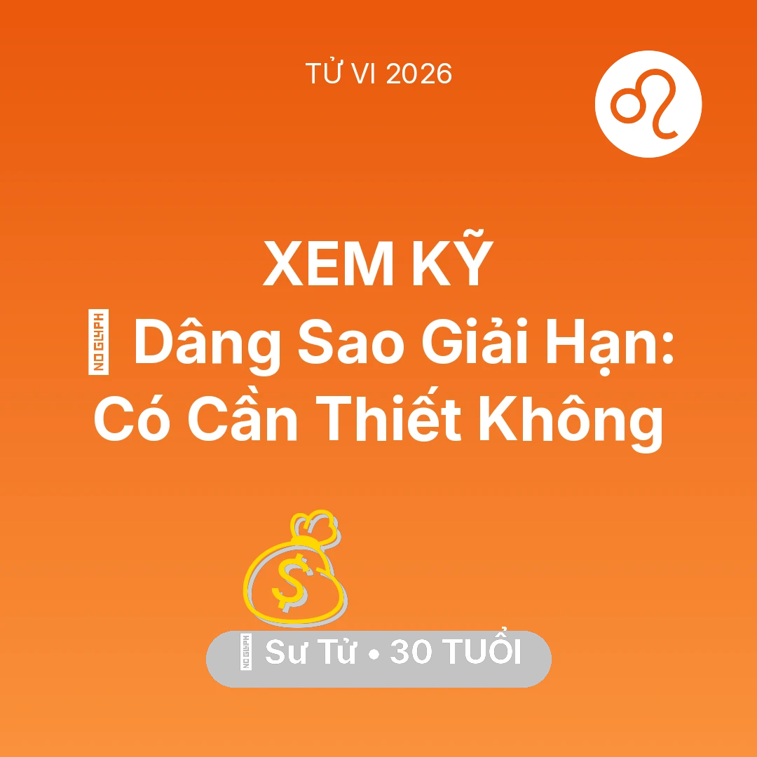 Tổng quan Tài Chính tuổi 30 - Xem tử vi Sư Tử sinh năm 1996 : 🕯️ Dâng Sao Giải Hạn: Sư Tử Có Cần Thiết Không