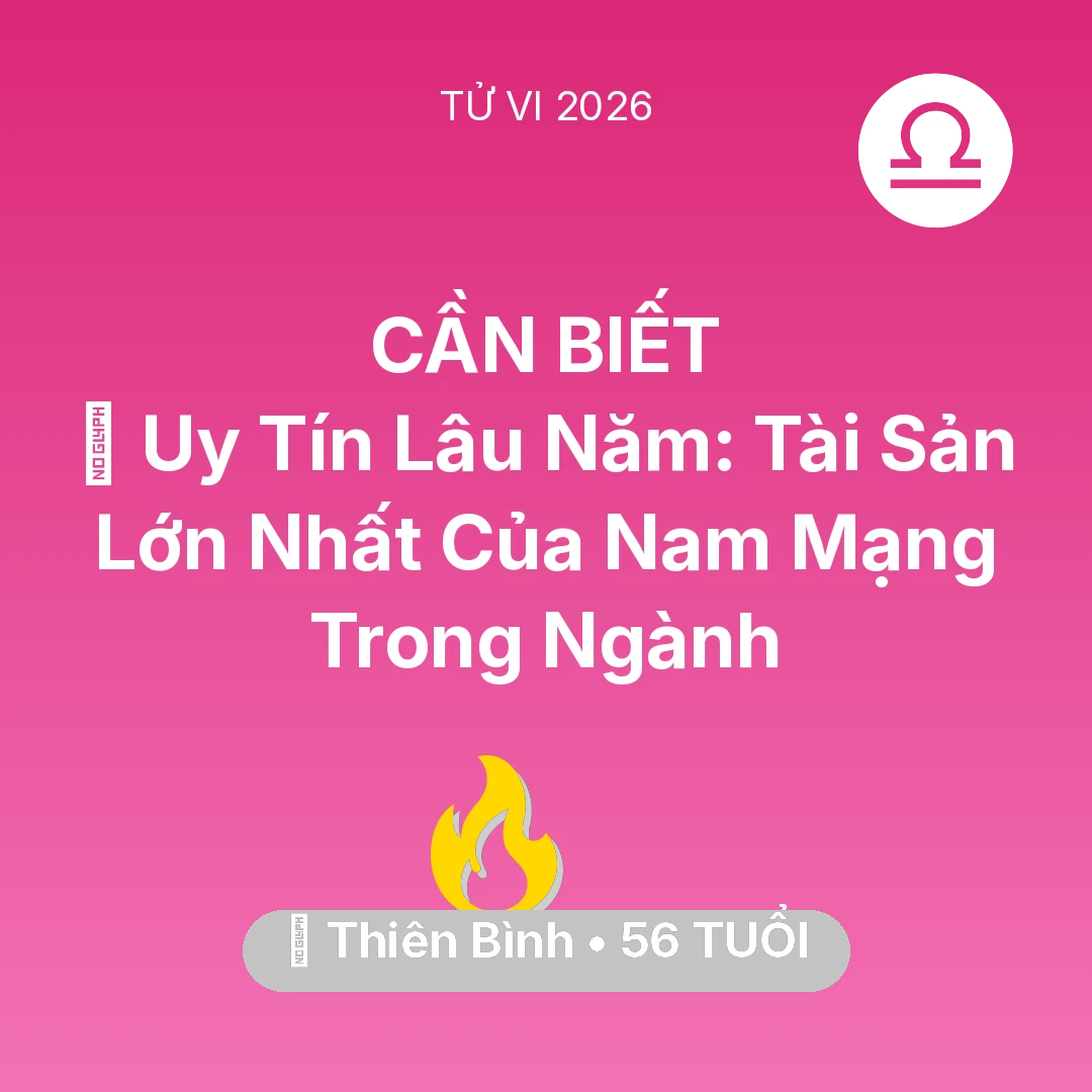 Tổng quan Sự Nghiệp tuổi 56 - Xem tử vi Thiên Bình sinh năm 1970 Nam Mạng: 🦁 Uy Tín Lâu Năm: Tài Sản Lớn Nhất Của Nam Mạng Thiên Bình Trong Ngành