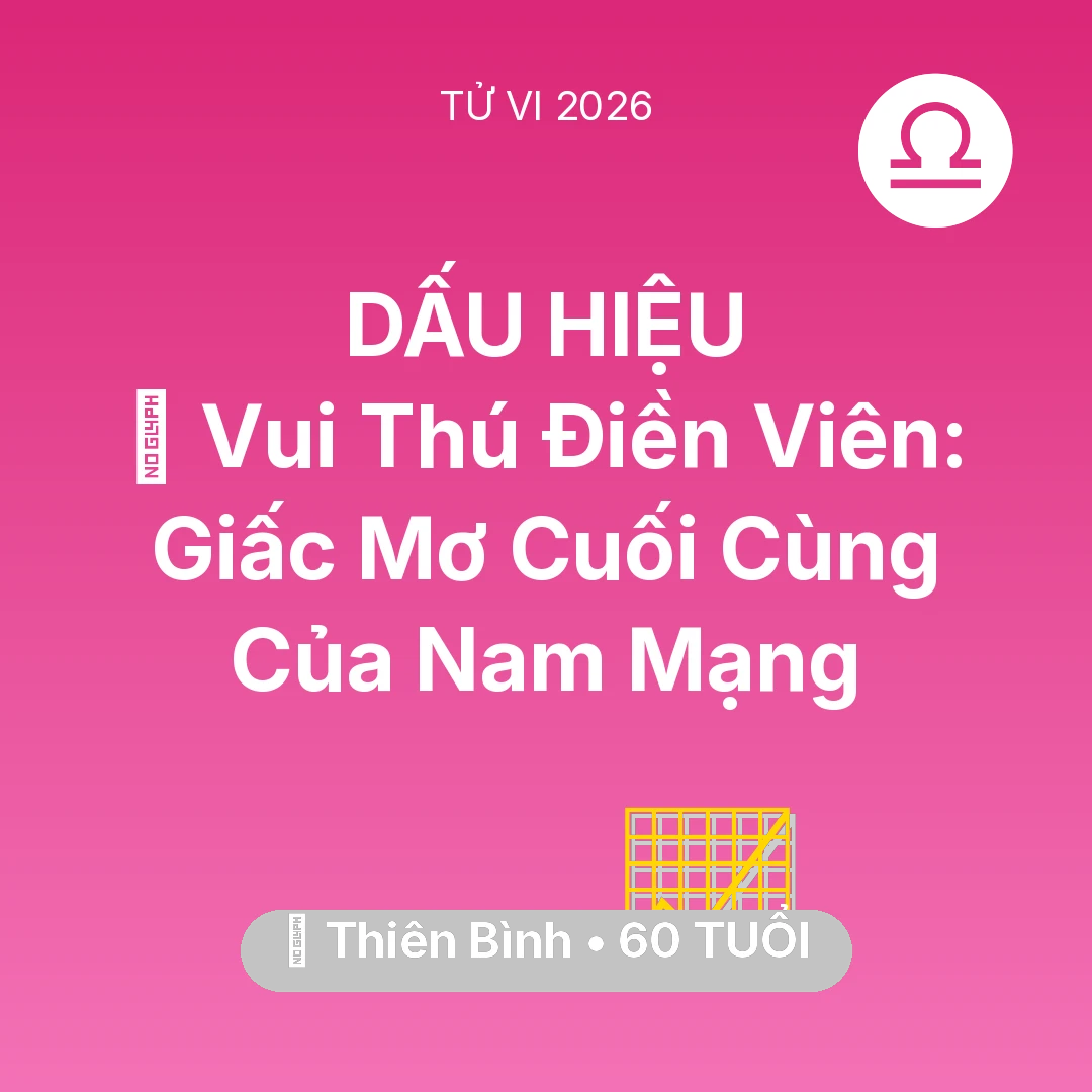 Tổng quan Sự Nghiệp tuổi 60 - Vận hạn Thiên Bình sinh năm 1966 trong năm (2026): 👴 Vui Thú Điền Viên: Giấc Mơ Cuối Cùng Của Nam Mạng Thiên Bình