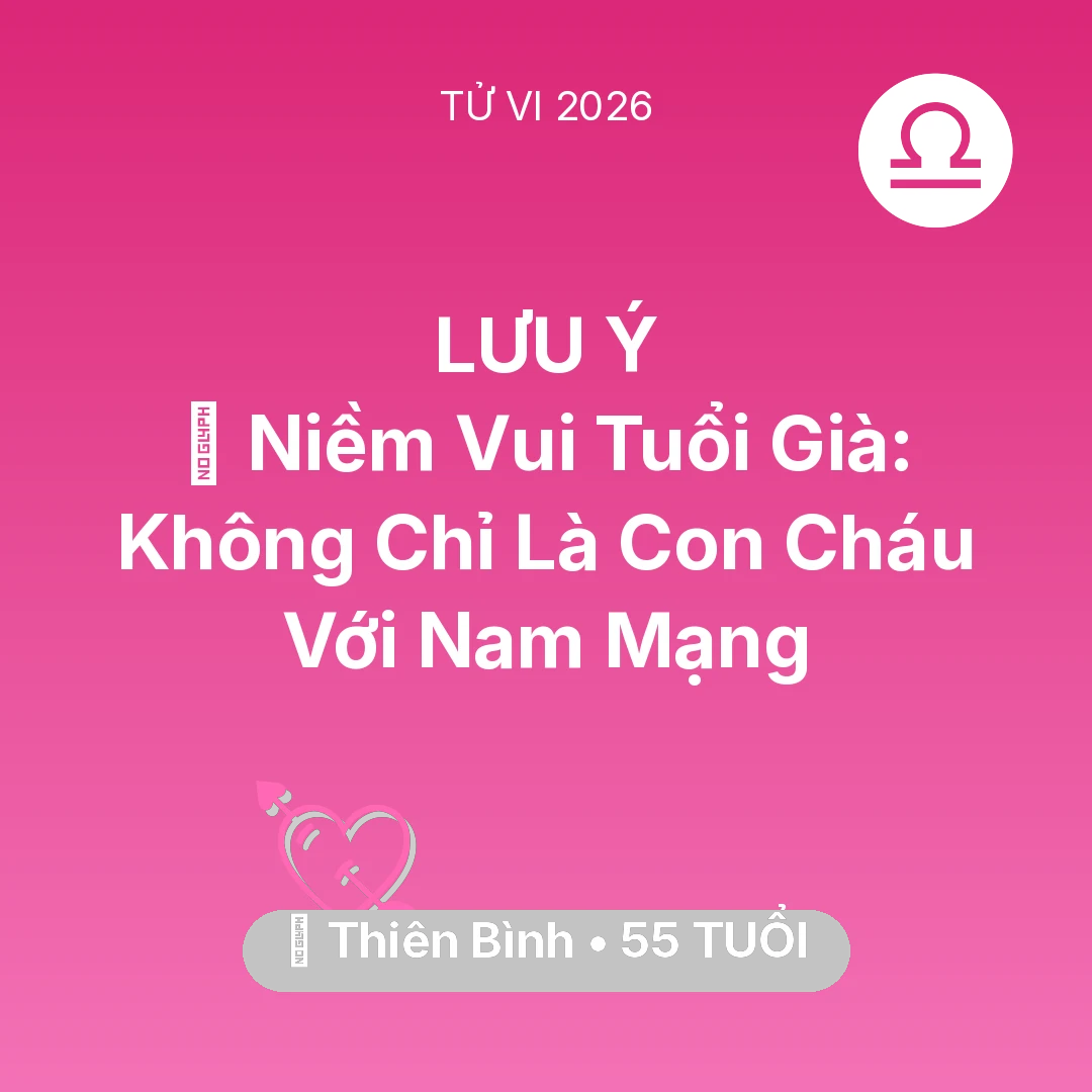 Tổng quan Tình Yêu tuổi 55 - Xem tử vi Thiên Bình sinh năm 1971 Nam Mạng: 🌟 Niềm Vui Tuổi Già: Không Chỉ Là Con Cháu Với Nam Mạng Thiên Bình