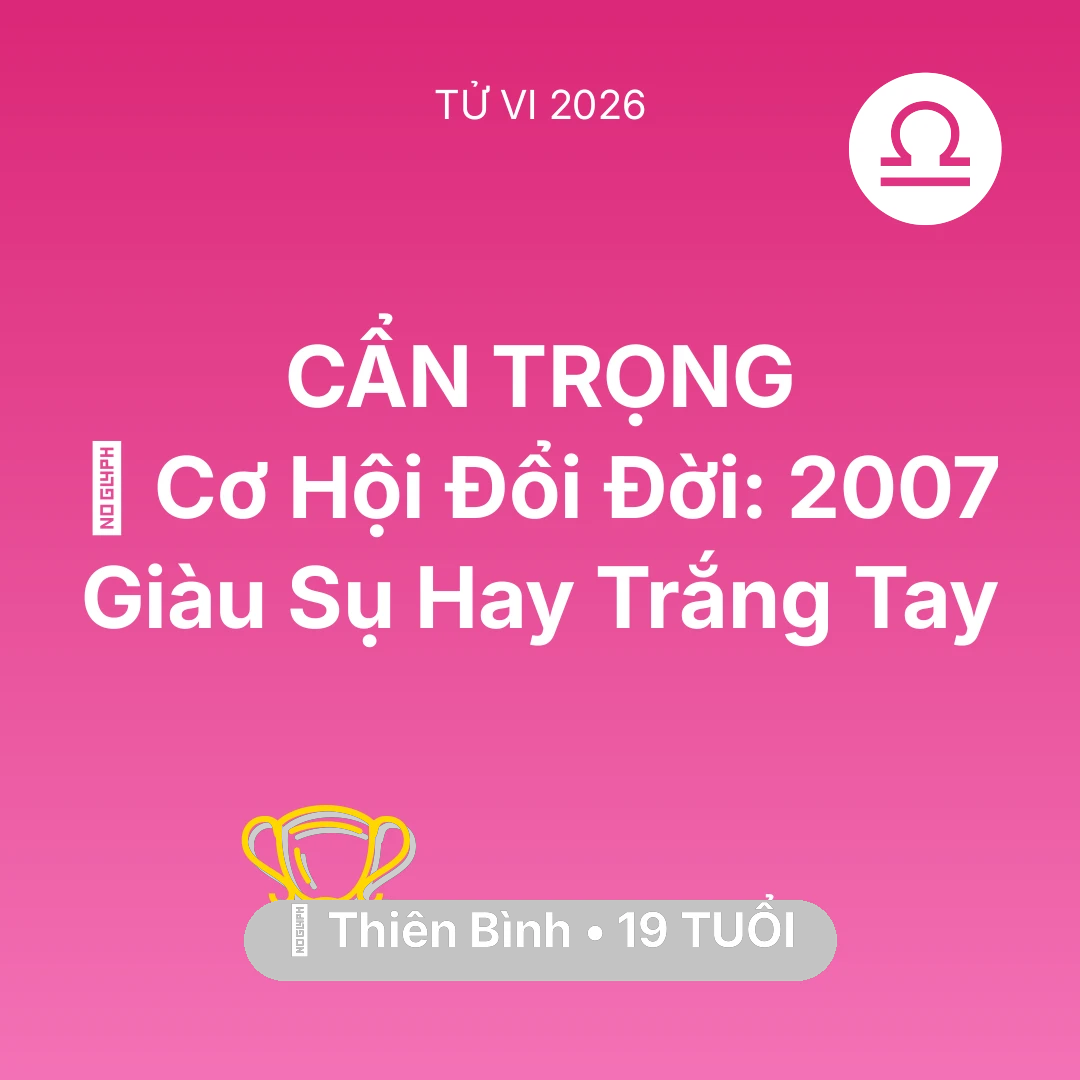 Tổng quan Sự Nghiệp tuổi 19 - Xem tử vi Thiên Bình sinh năm 2007 : 💰 Cơ Hội Đổi Đời: Thiên Bình 2007 Giàu Sụ Hay Trắng Tay
