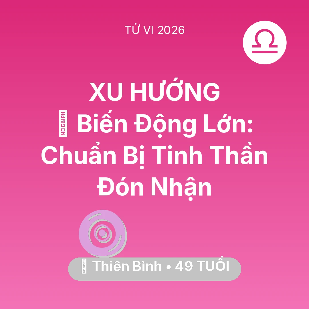 Tổng quan Vận Mệnh tuổi 49 - Xem tử vi Thiên Bình sinh năm 1977 : 🌪️ Biến Động Lớn: Thiên Bình Chuẩn Bị Tinh Thần Đón Nhận