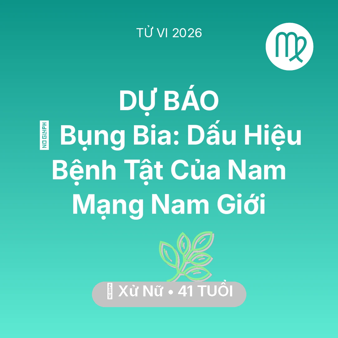Tổng quan Sức Khỏe tuổi 41 - Xem tử vi Xử Nữ sinh năm 1985 Nam Mạng: 👔 Bụng Bia: Dấu Hiệu Bệnh Tật Của Nam Mạng Xử Nữ Nam Giới