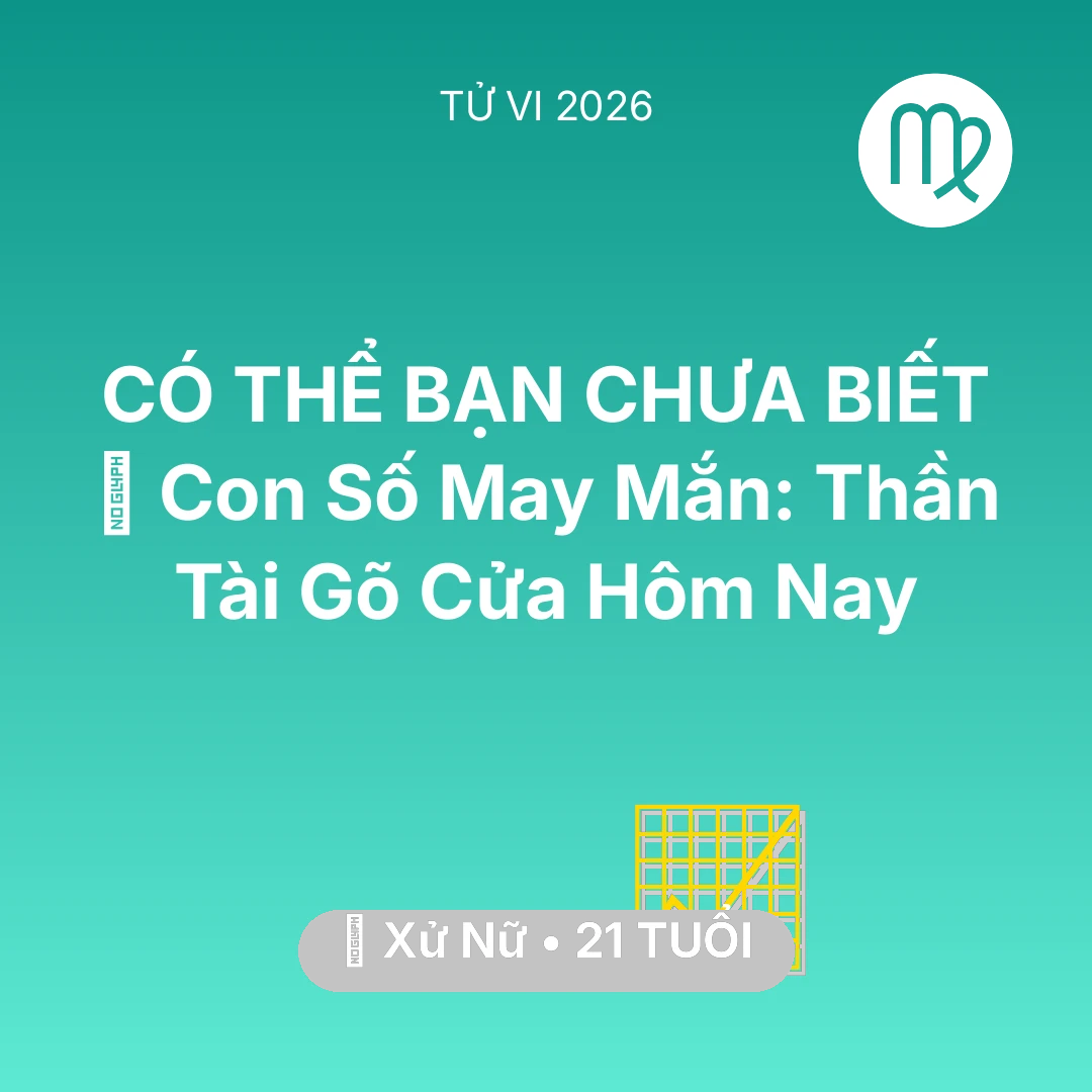 Tổng quan Sự Nghiệp tuổi 21 - Xem tử vi Xử Nữ sinh năm 2005 : 🌟 Con Số May Mắn: Thần Tài Gõ Cửa Xử Nữ Hôm Nay