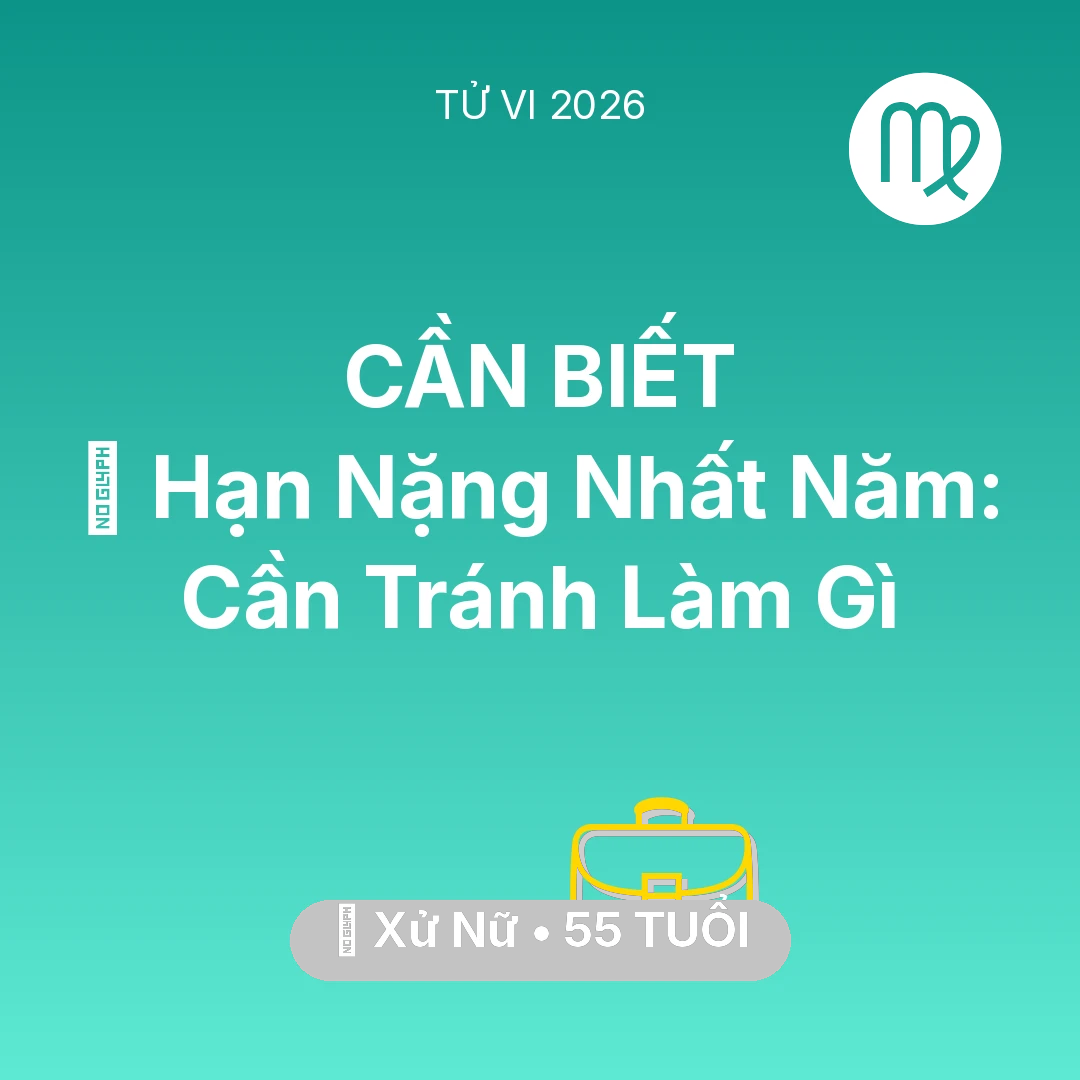 Tổng quan Sự Nghiệp tuổi 55 - Xem tử vi Xử Nữ sinh năm 1971 : 📉 Hạn Nặng Nhất Năm: Xử Nữ Cần Tránh Làm Gì