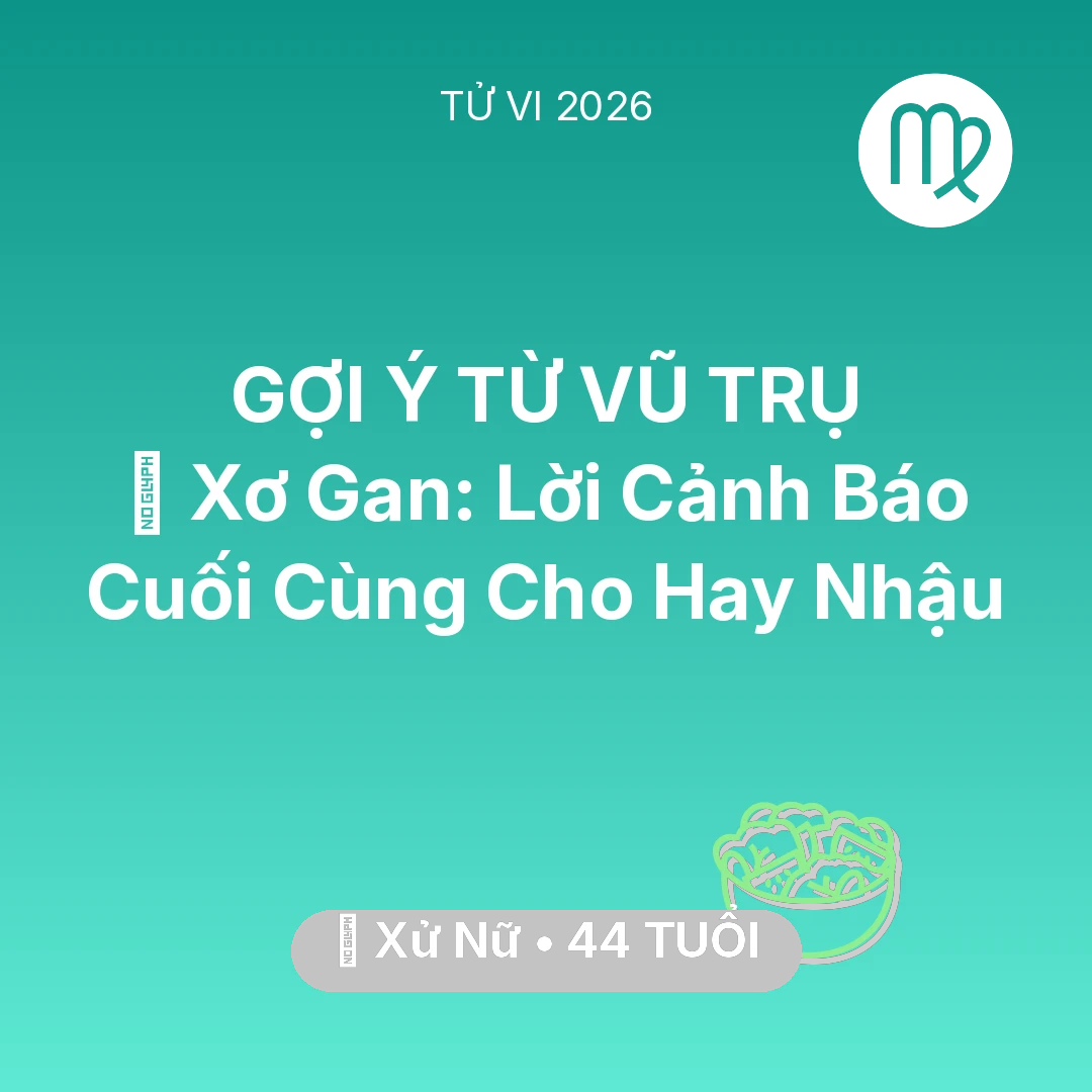 Tổng quan Sức Khỏe tuổi 44 - Tử vi Xử Nữ sinh năm 1982 trong năm 2026: 🍷 Xơ Gan: Lời Cảnh Báo Cuối Cùng Cho Xử Nữ Hay Nhậu